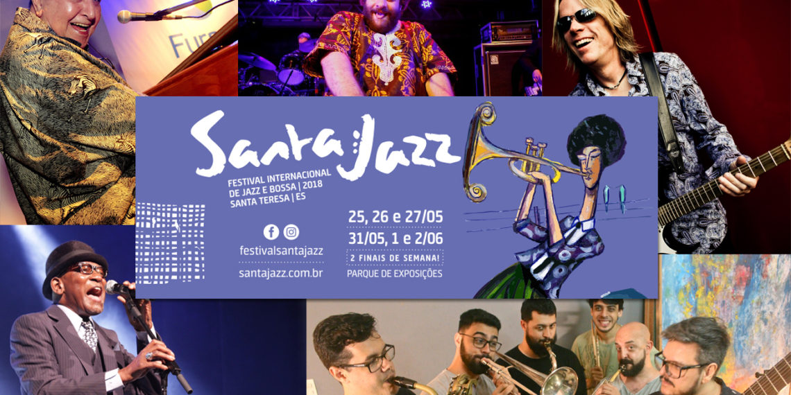 SANTA JAZZ 2018: DOIS FINAIS DE SEMANA ANIMADOS NA TERRA DOS COLIBRIS